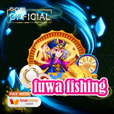 Fuwa Fishing Betway